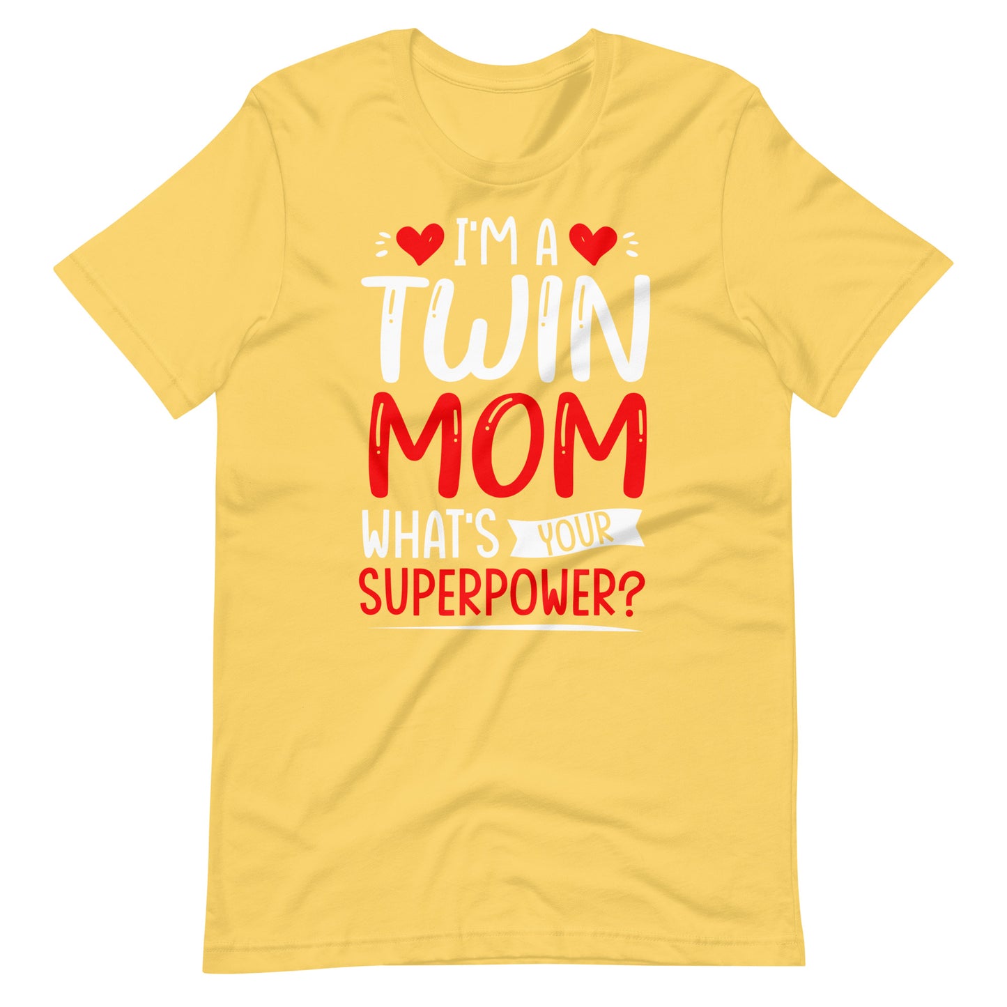 I'm A Twin Mom What's Your Superpower?