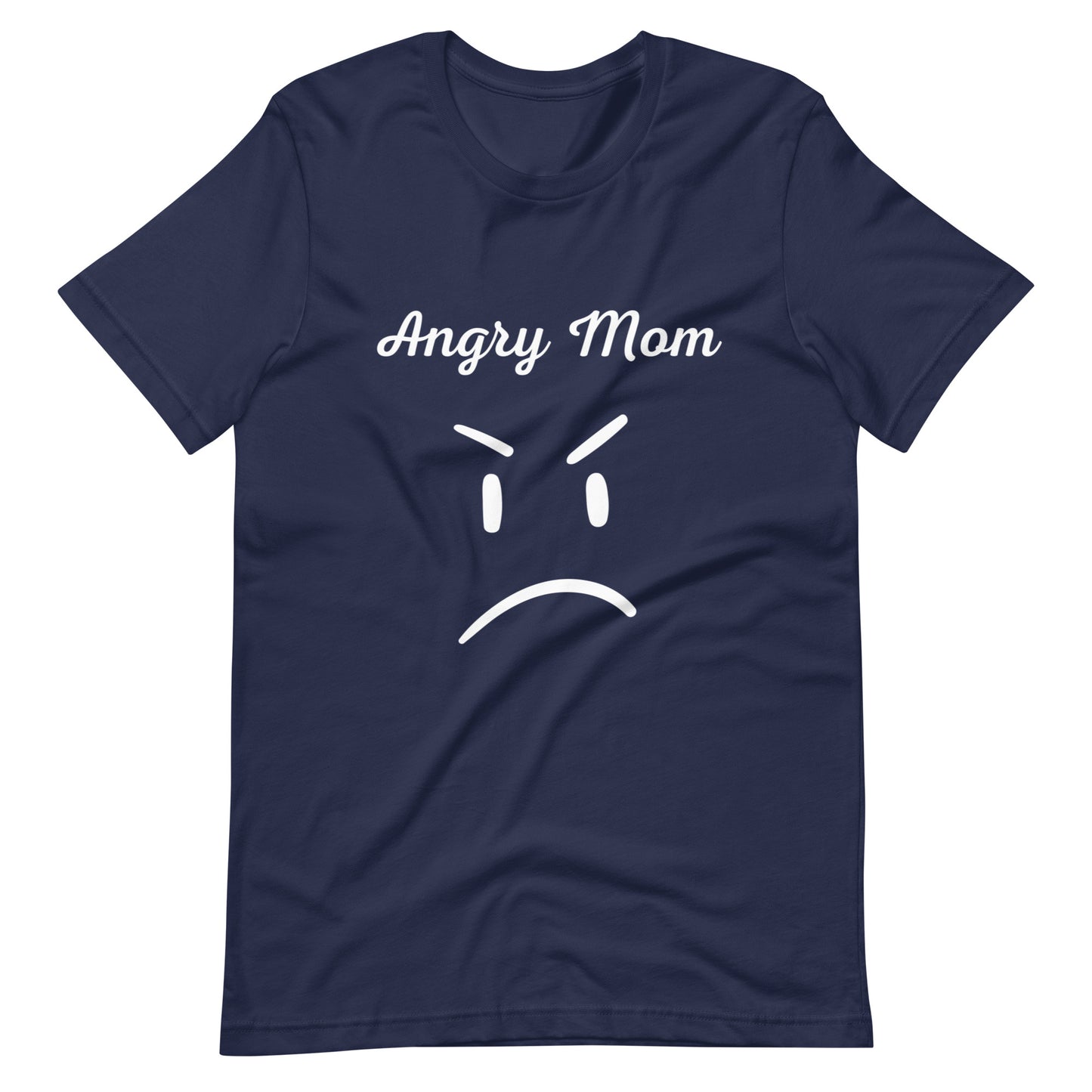 Angry mom t-shirt